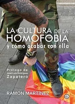 CULTURA DE LA HOMOFOBIA Y COMO ACABAR CON ELLA, LA