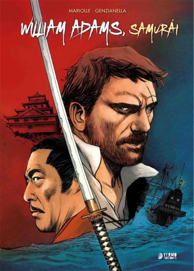 WILLIAM ADAMS SAMURAI -HISTORIA COMPLETA-