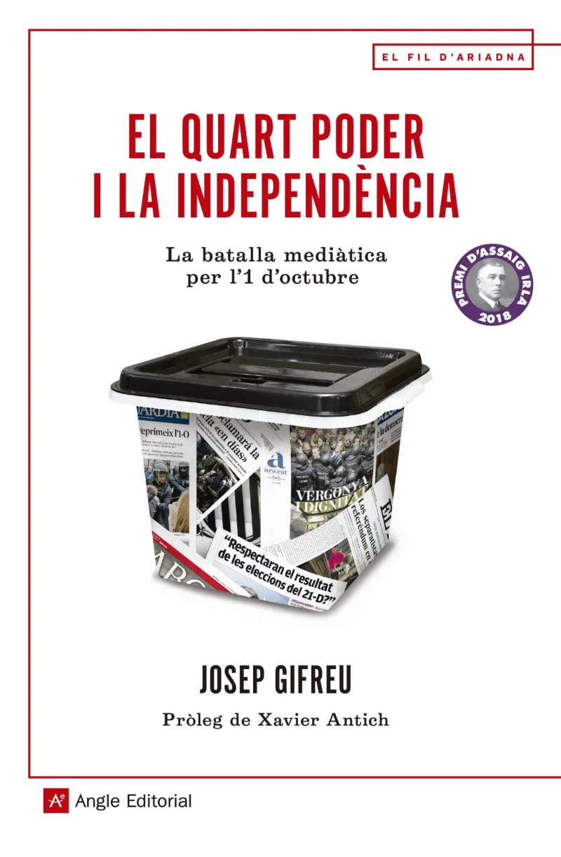 QUART PODER I LA INDEPENDENCIA, EL