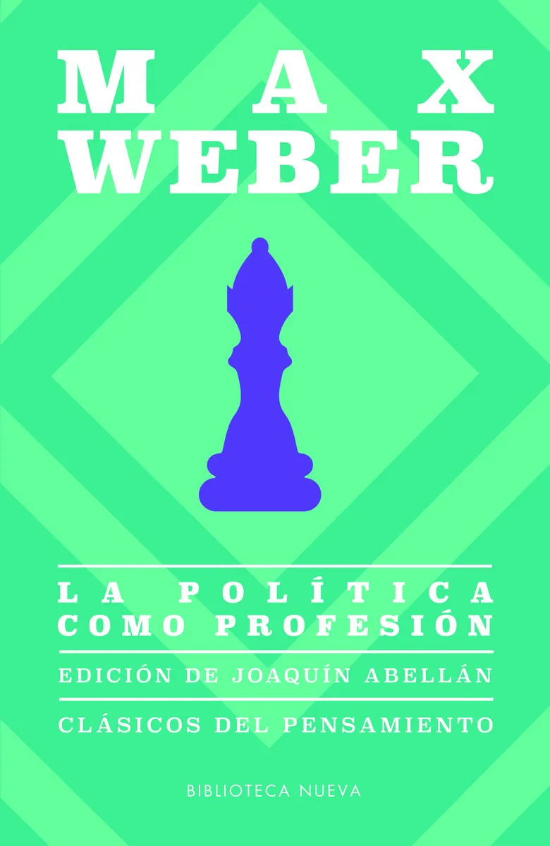 POLITICA COMO PROFESION, LA -ED.2018-