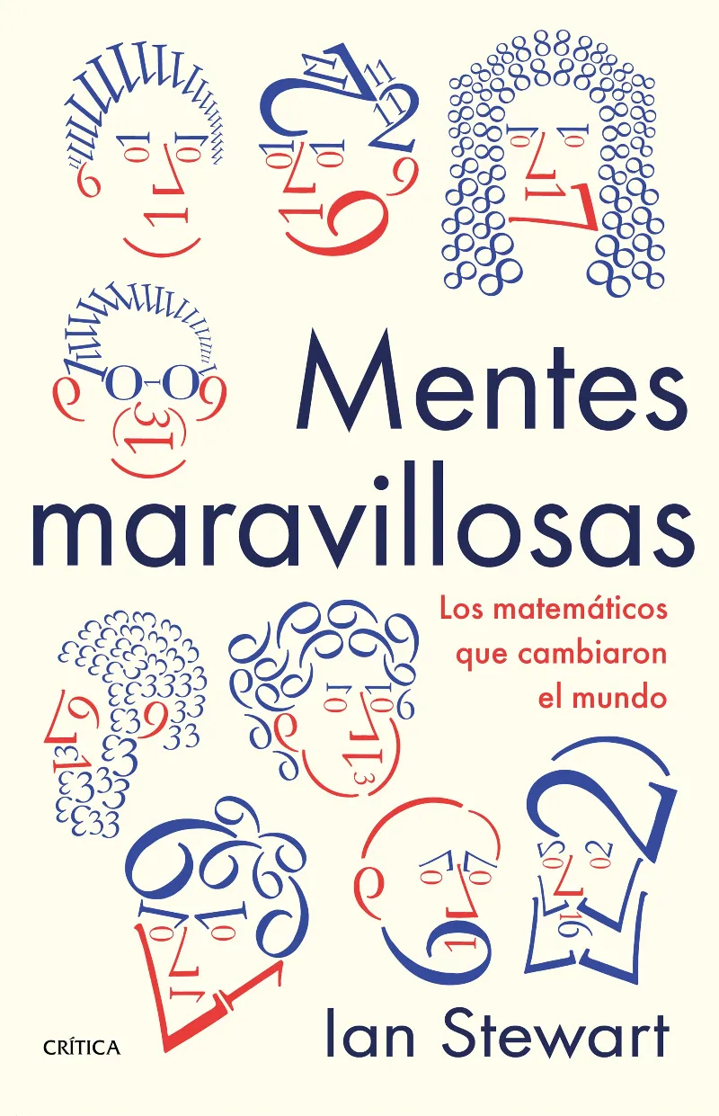 MENTES MARAVILLOSAS -LOS MATEMATICOS QUE