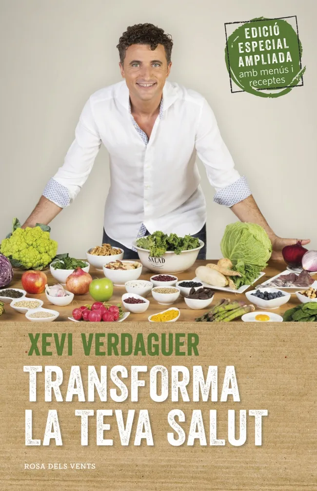 TRANSFORMA LA TEVA SALUT -ED. ESPECIAL AMPLIADA-