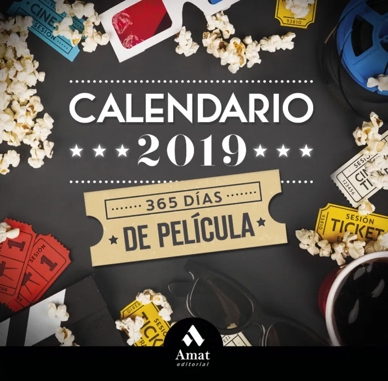 CALENDARIO 2019 -365 DIAS DE PELICULA-