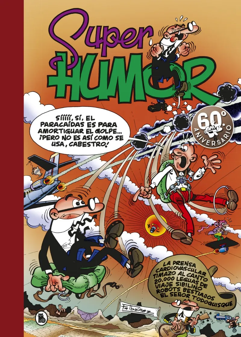 SUPER HUMOR 25 -MORTADELO Y FILEMON