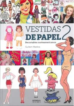 VESTIDAS DE PAPEL II RECORTABLES NORTEAMERICANOS