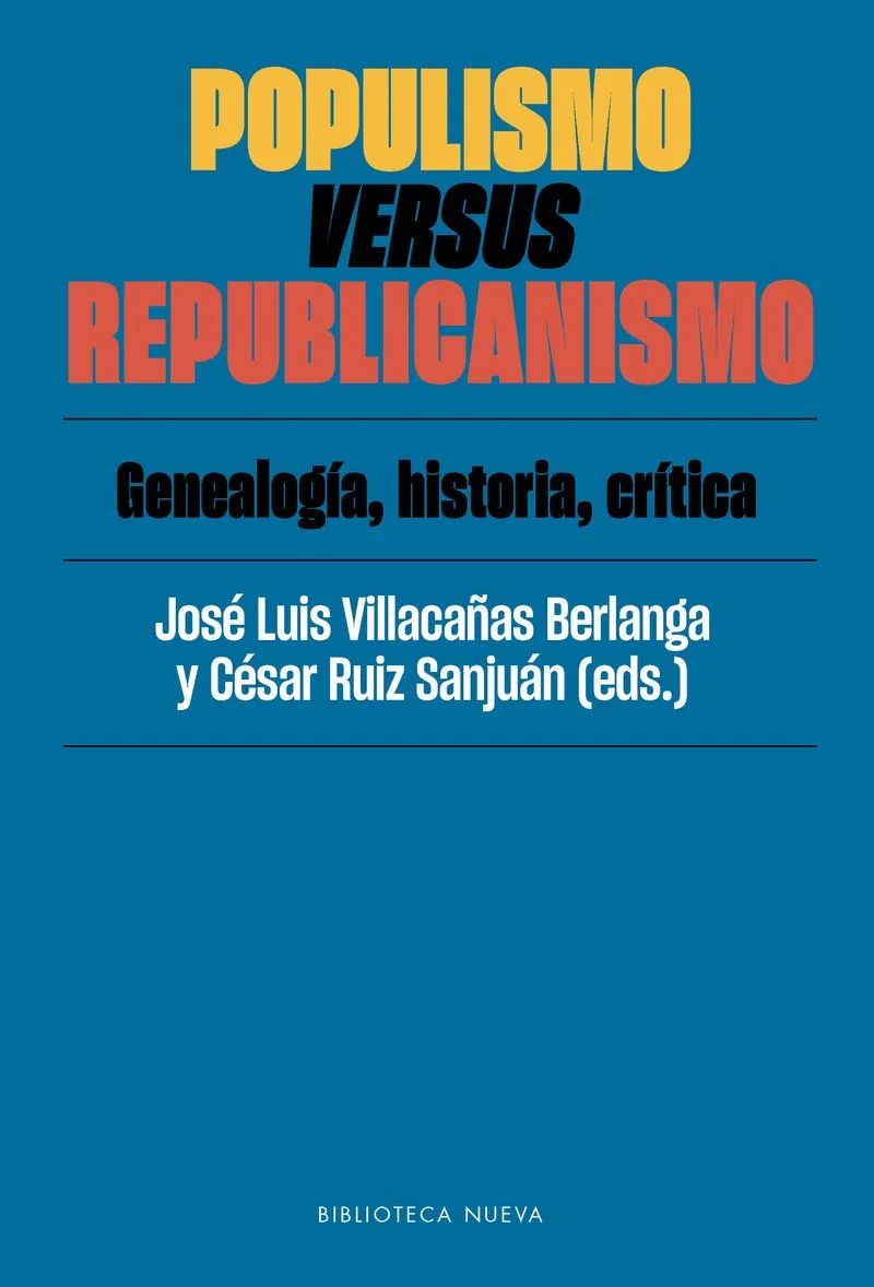 POPULISMO VERSUS REPUBLICANISMO