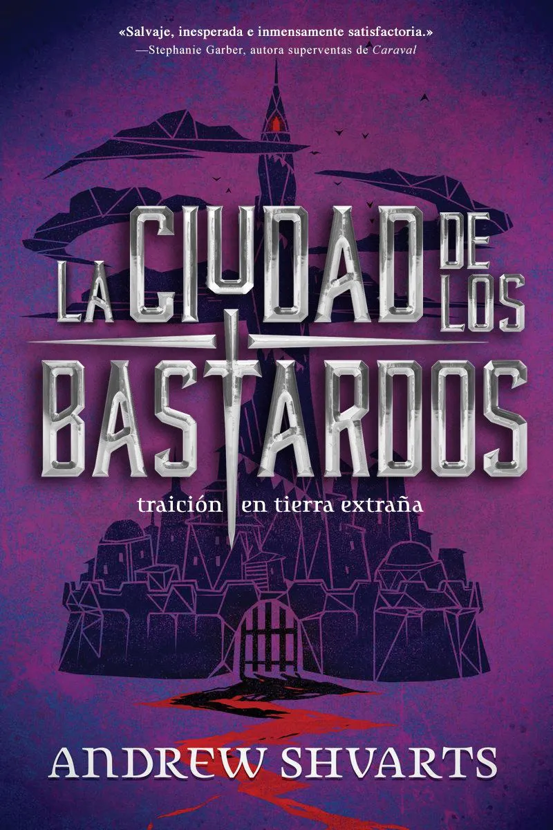 CIUDAD DE LOS BASTARDOS, LA
