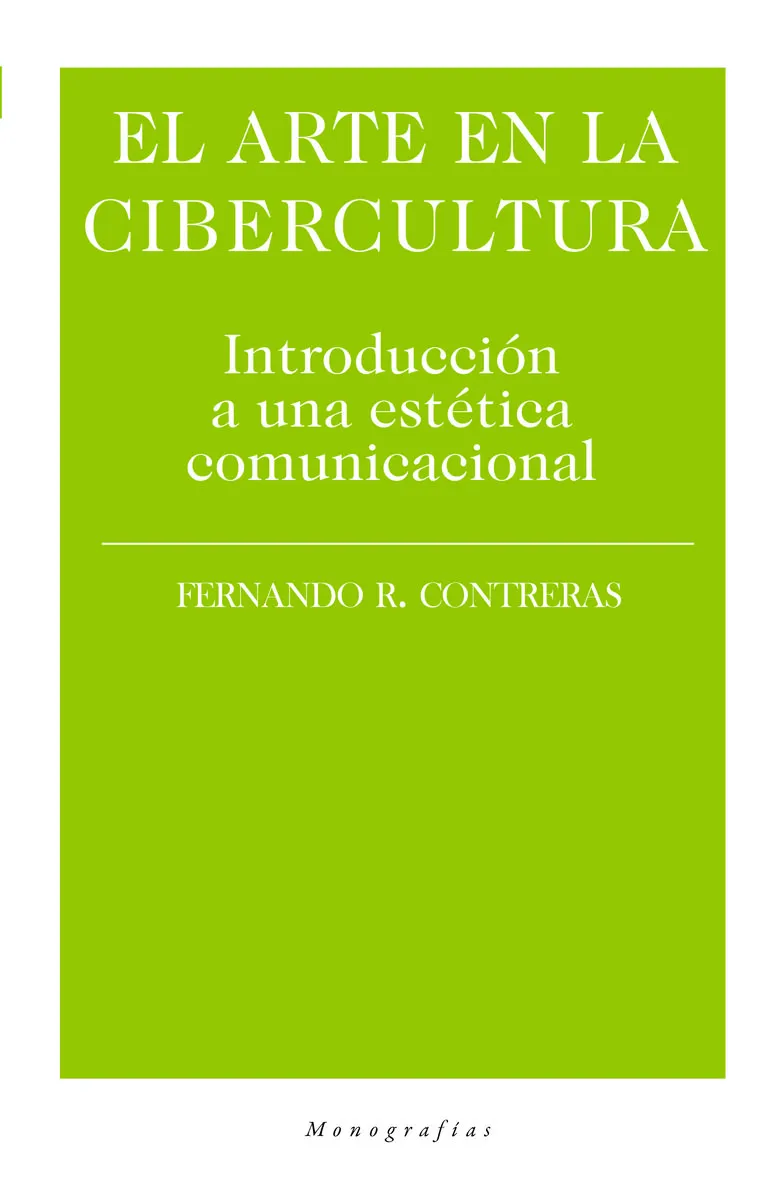 ARTE EN LA CIBERCULTURA, EL