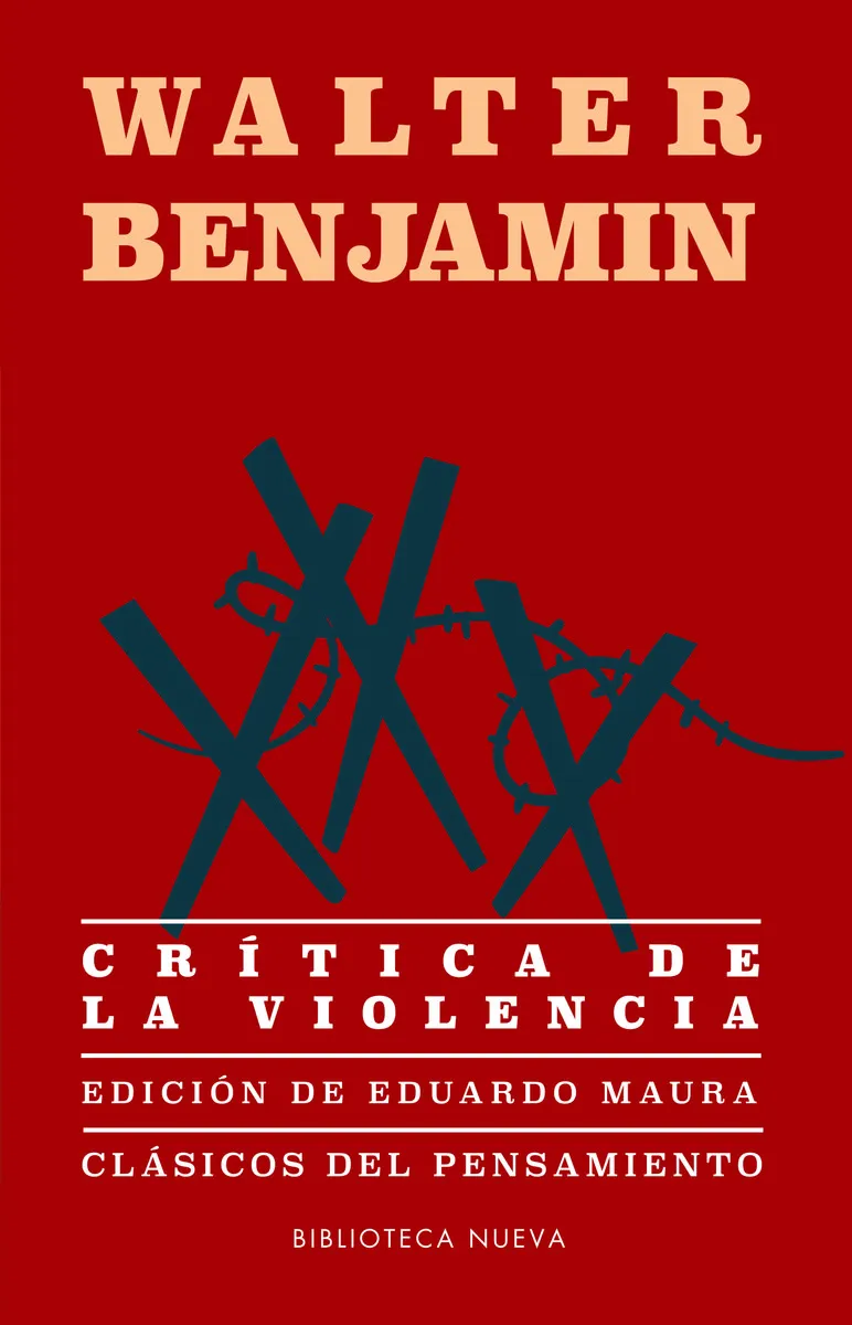 CRITICA DE LA VIOLENCIA -2ºED-