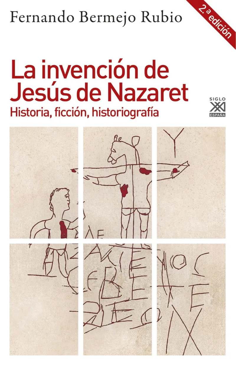 INVENCION DE JESUS DE NAZARET, LA