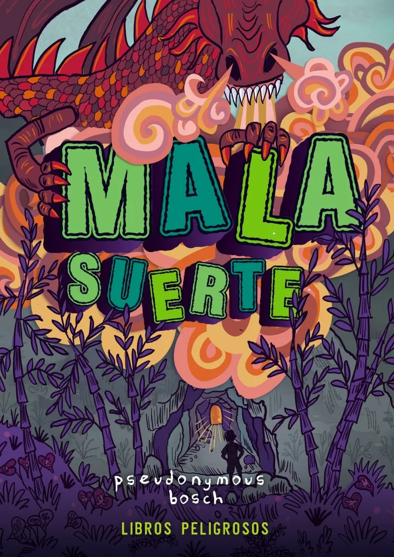 MALA SUERTE LIBROS PELIGROSOS
