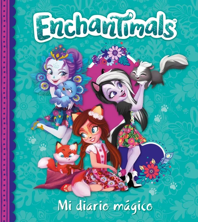 ENCHANTIMALS -MI DIARIO MAGICO-
