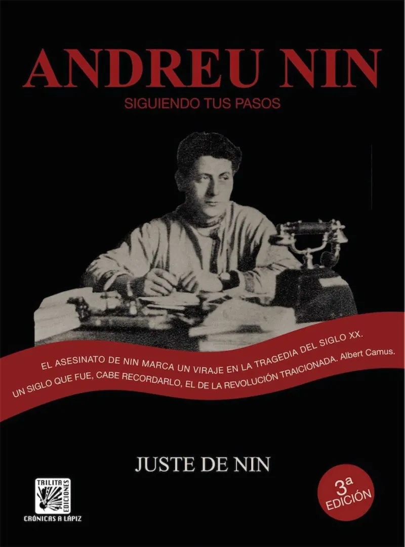 ANDREU NIN: SIGUIENDO TUS PASOS -3A EDICION-
