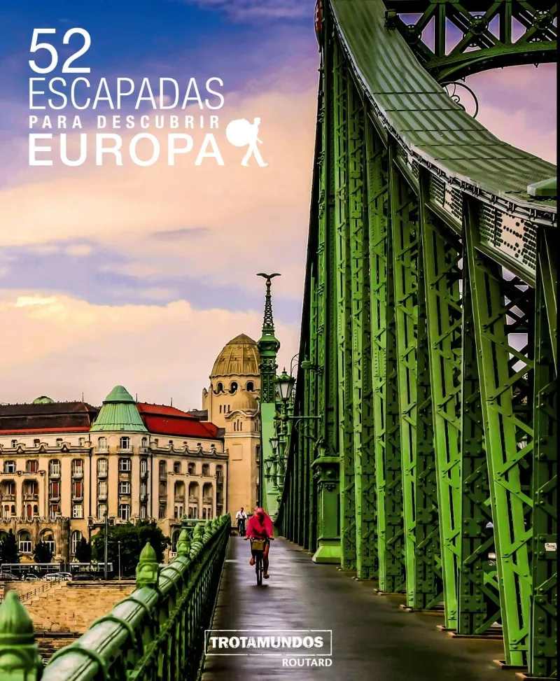 52 ESCAPADAS PARA DESCOBRIR EUROPA