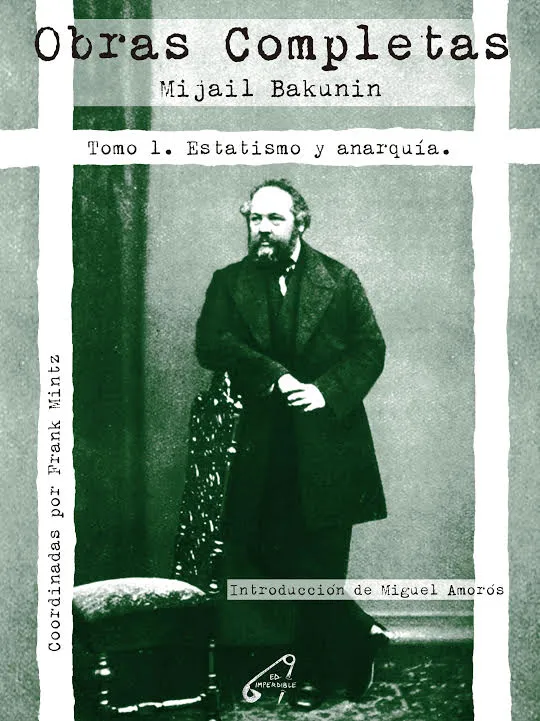 OBRAS COMPLETAS -TOMO 1 ESTATISMO Y ANARQUIA-