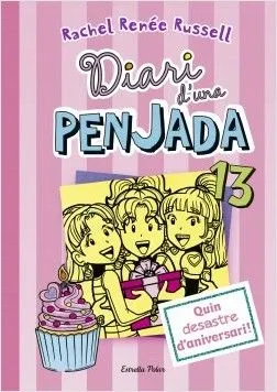 DIARI D'UNA PENJADA 13 -QUIN DESASTRE D'ANIVERSARI - PACK PULSERES