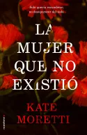 MUJER QUE NO EXISTIO, LA