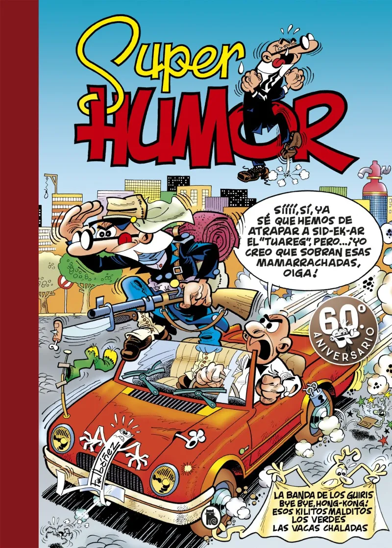 SUPER HUMOR 30 MORTADELO Y FILEMON -60 ANIVERSARIO-