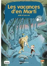 LES VACANCES D'EN MARTI AMB EL SEU AVI