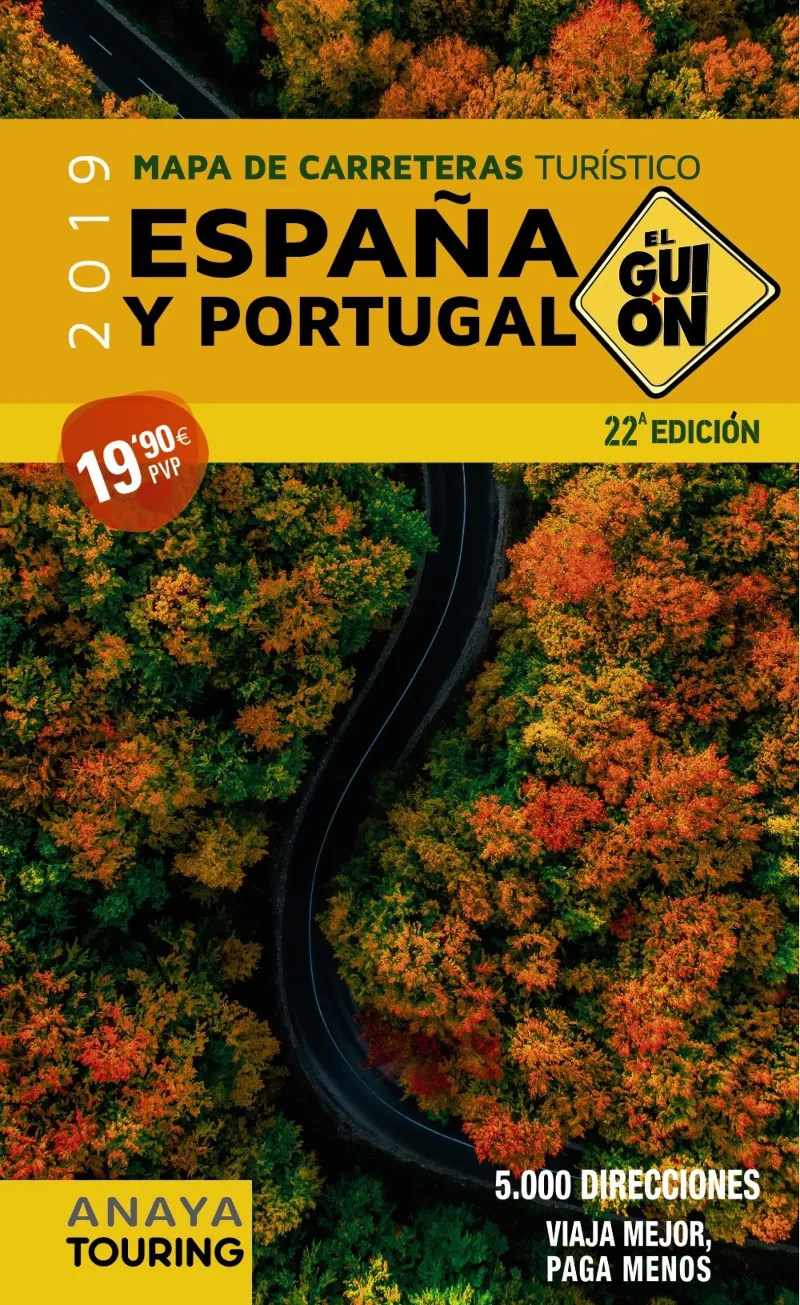 ESPAÑA Y PORTUGAL 2019 MAPA DE CARRETERAS -EL GUION-