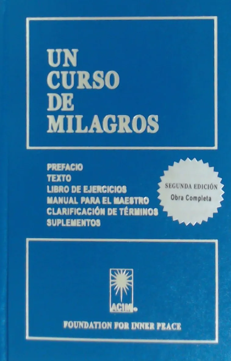 UN CURSO DE MILAGROS(TAPA DURA- SEGUNDA EDICION COMPLETA)