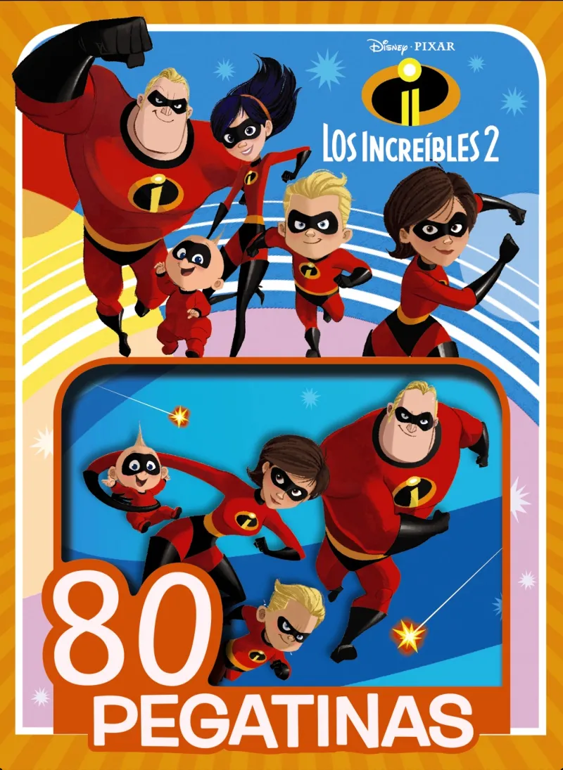 INCREIBLES II, LOS