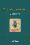 DIVINES MUTACIONS