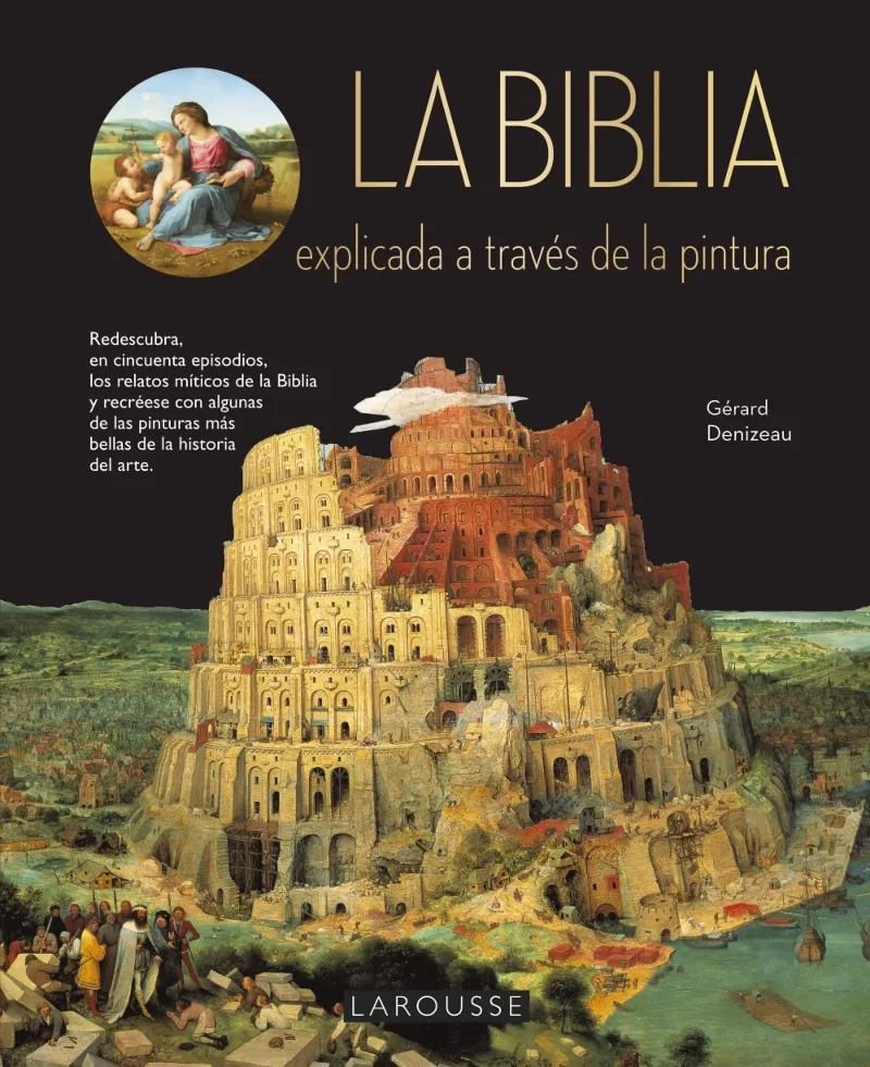 BIBLIA EXPLICADA A TRAVES DE LA PINTURA, LA