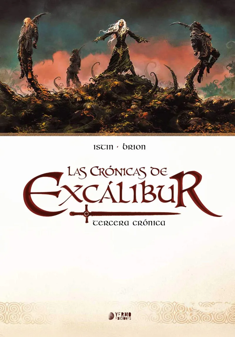 CRONICAS DE EXCALIBUR VOL 03