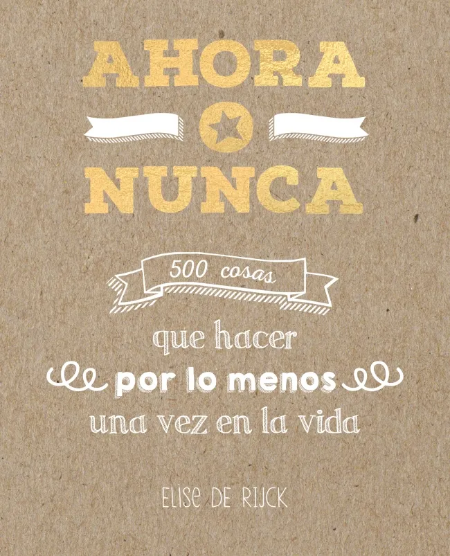 AHORA O NUNCA