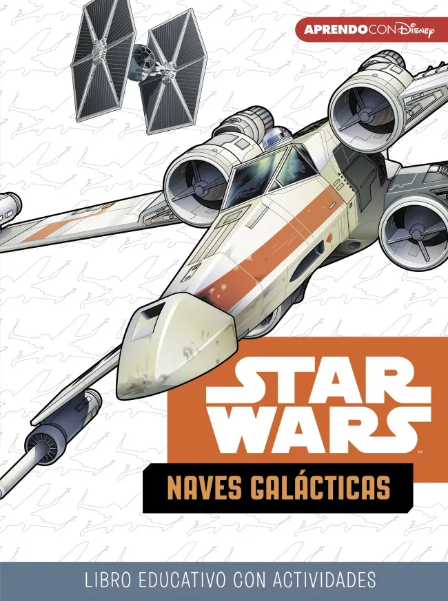 STAR WARS -NAVES GALACTICAS-