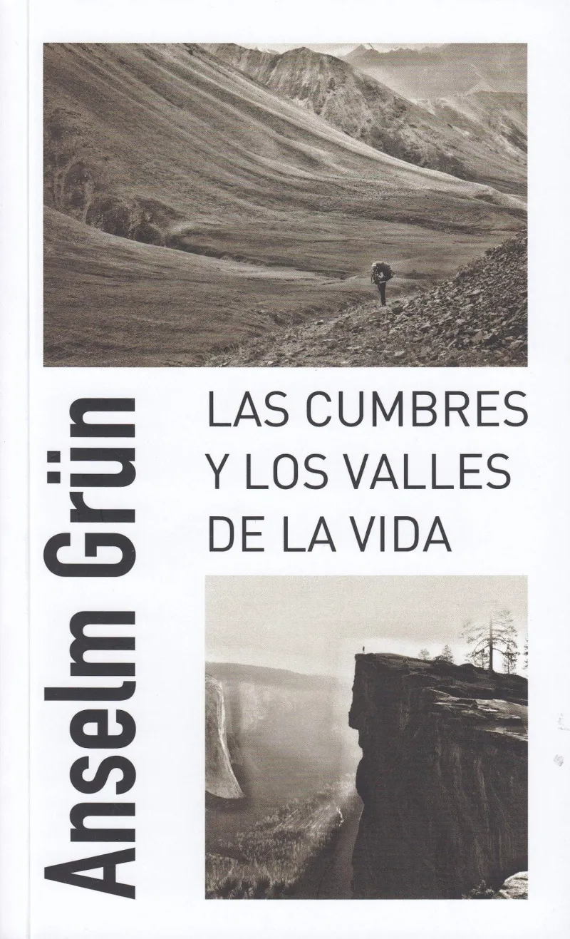 CUMBRES Y LOS VALLES DE LA VIDA, LAS