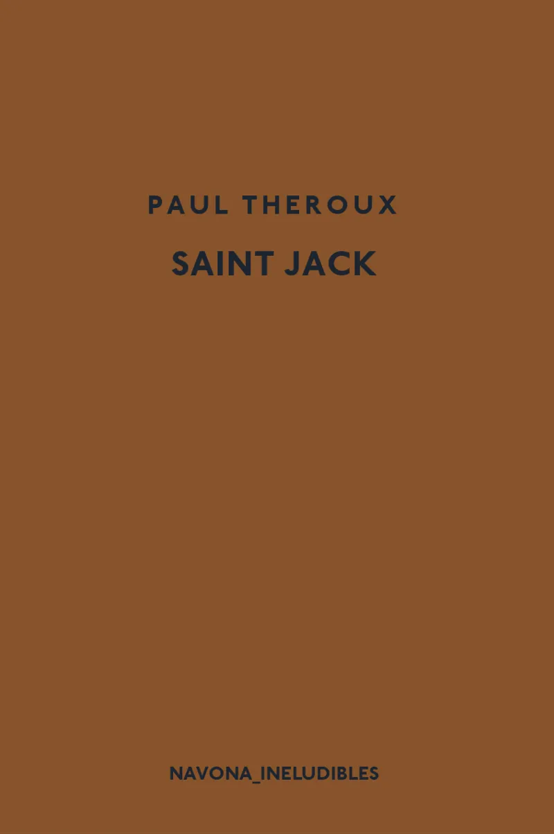 SAINT JACK ***** NO ES POT TORNAR *****