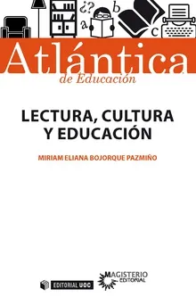 LECTURA, CULTURA, Y EDUCACION
