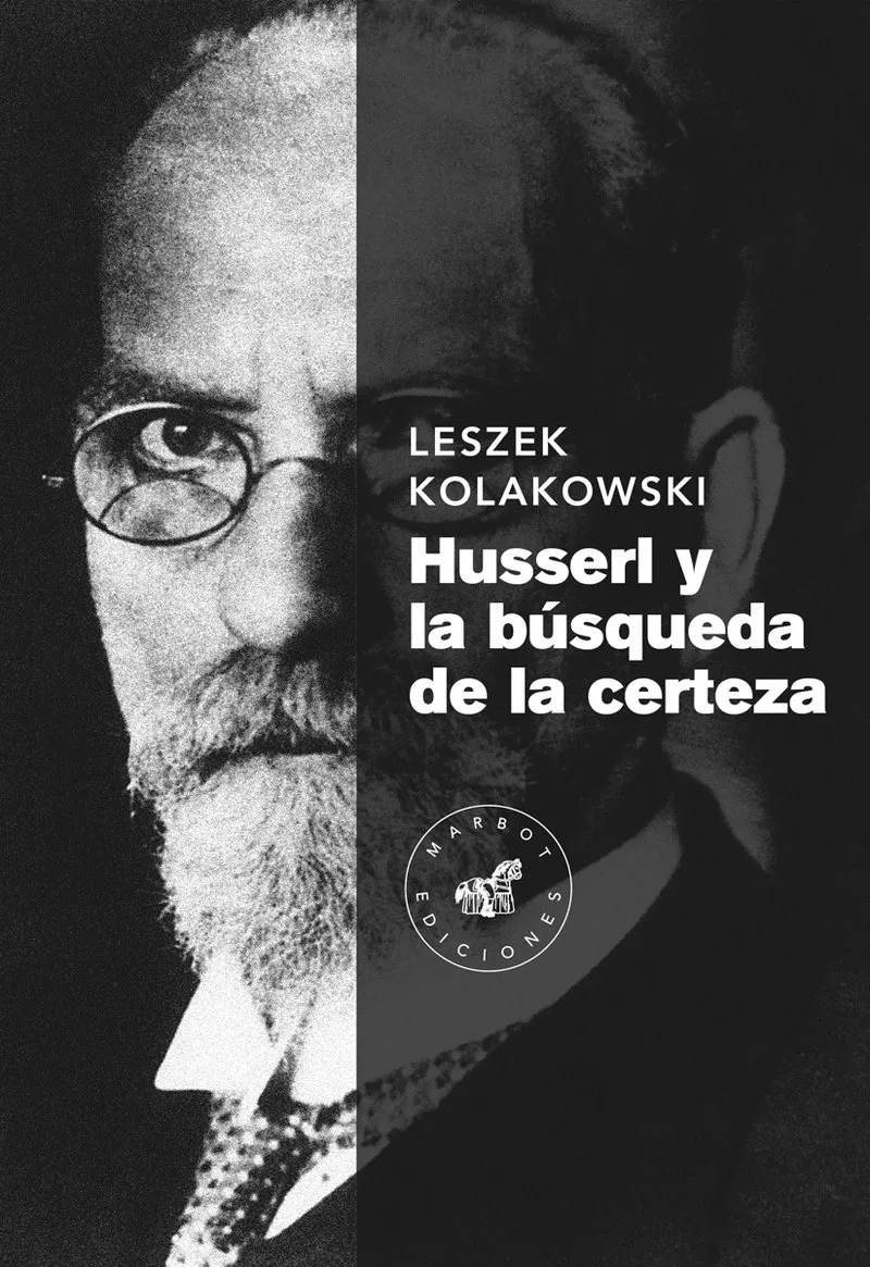 HUSSERL Y LA BUSQUQEDA DE LA CERTEZA