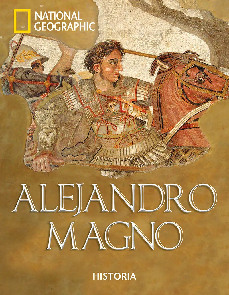 ALEJANDRO MAGNO -NATIONAL GEOGRAPHIC-