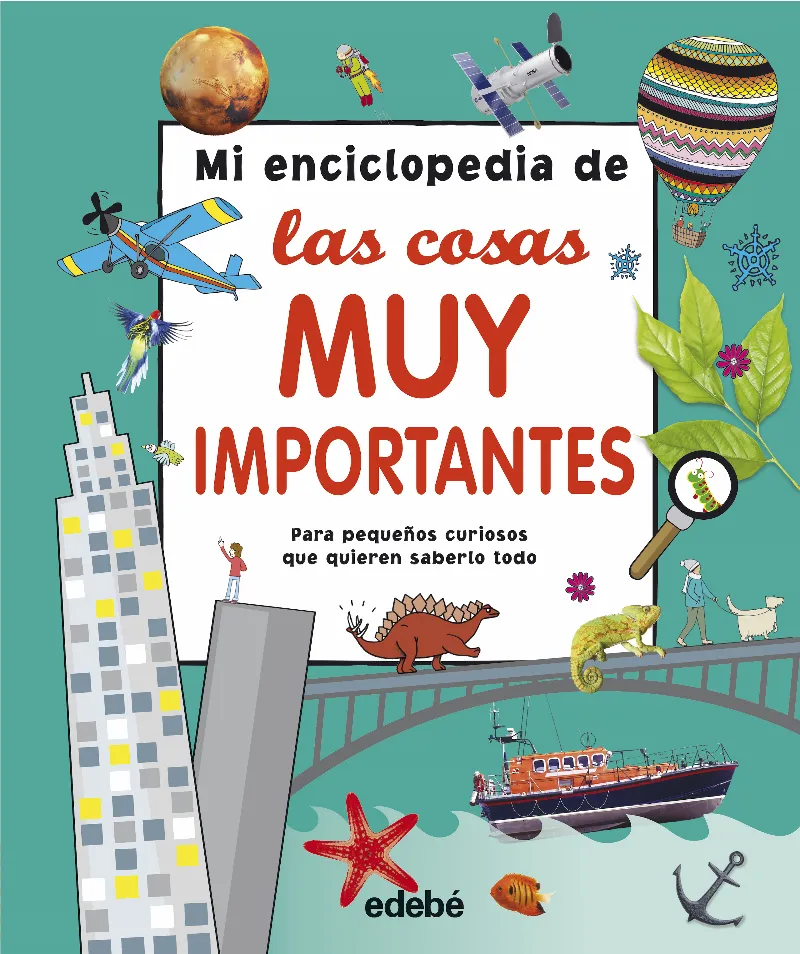 MI ENCICLOPEDIA DE LAS COSAS MUY IMPORTANTES