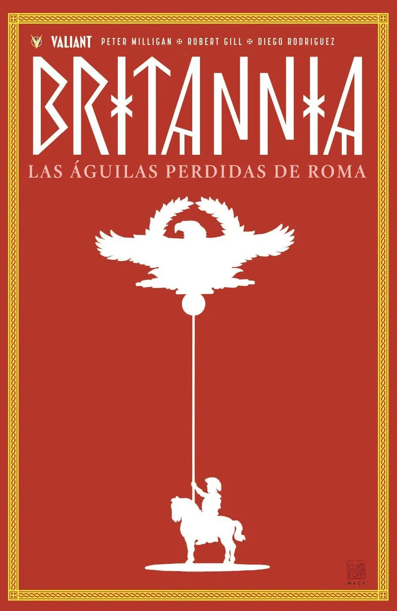 BRITANNIA VOL. 3 -LAS AGUILAS PERDIDAS DE ROMA-