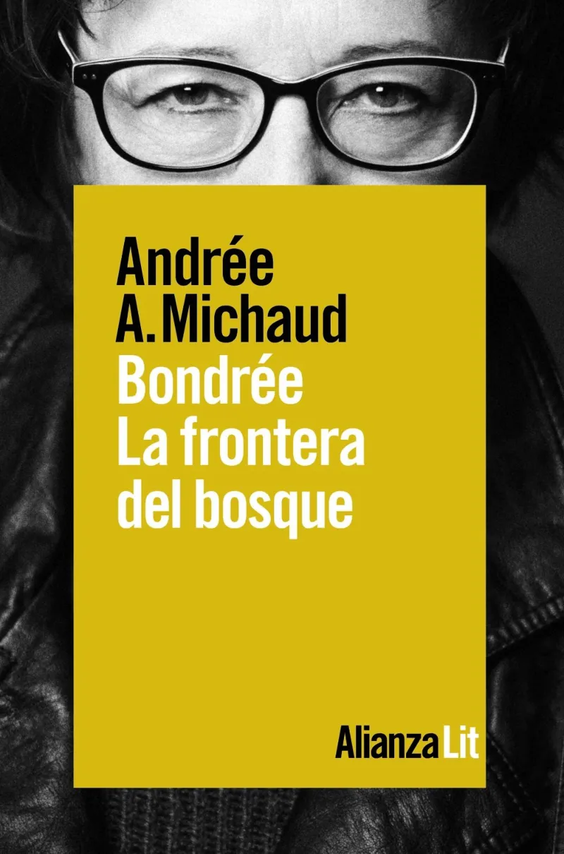 BONDREE LA FRONTERA DEL BOSQUE