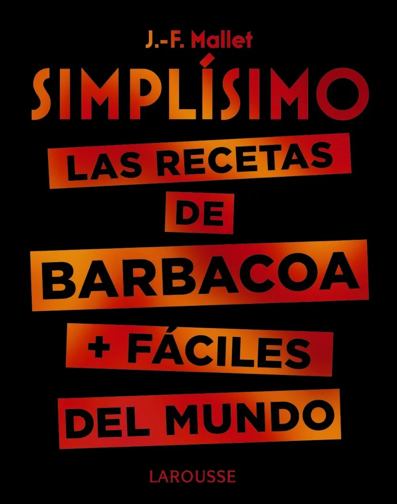 SIMPLISIMO -LAS RECETAS DE BARBACOA + FACILES DEL MUNDO-