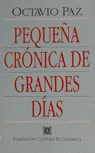 PEQUEÑA CRONICA DE GRANDES DIAS
