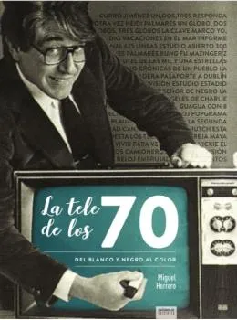 TELE DE LOS 70, LA