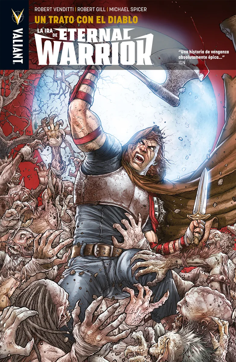IRA DE ETERNAL WARRIOR, LA VOL.3