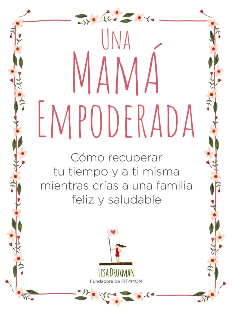 MAMA EMPODERADA, UNA