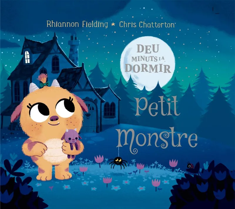 DEU MINUTS I A DORMIR -PETIT MONSTRE-