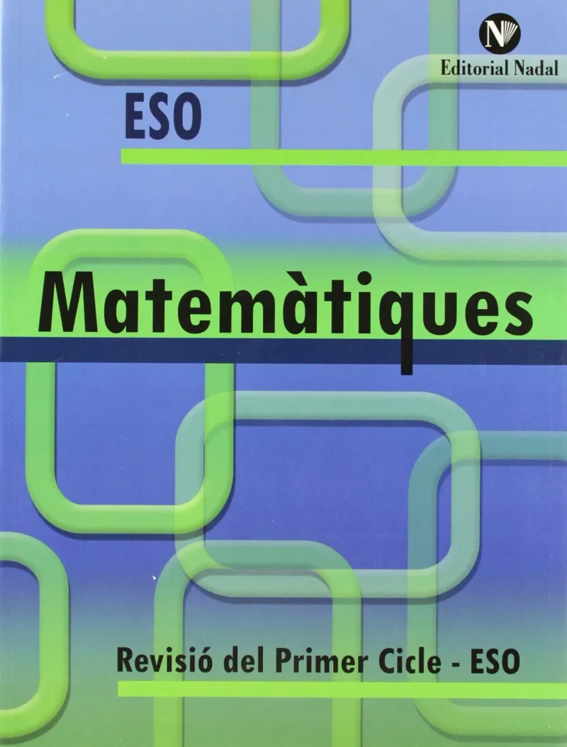 REVISIO DEL PRIMER CICLE ESO -MATEMATIQUES-