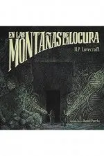 EN LAS MONTAÑAS DE LA LOCURA -EDICION ILUSTRADA-