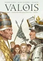 VALOIS 02: SI DEUS PRO NOBIS QUI CONTRA NOS