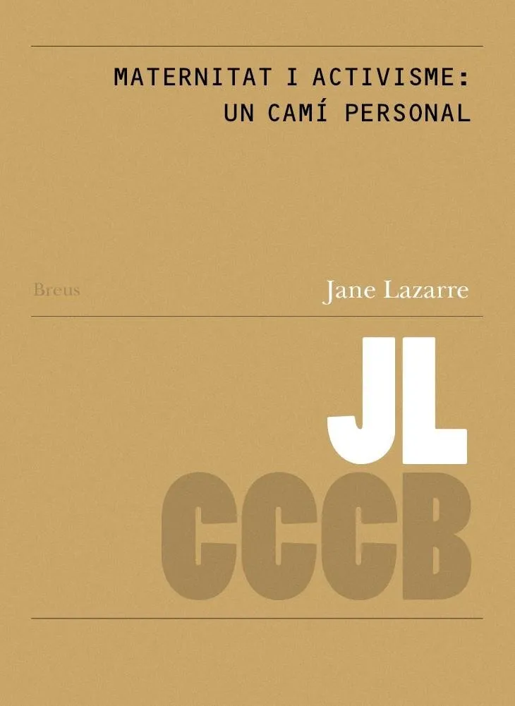 MATERNITAT I ACTIVISME: UN CAMI PERSONAL