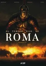 TERCER HIJO DE ROMA, EL -VOLUMEN 1-